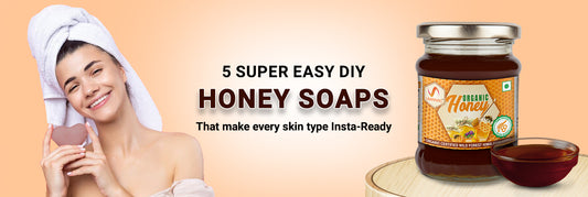 5 super easy DIY Honey Soaps that make every skin type Insta-Ready