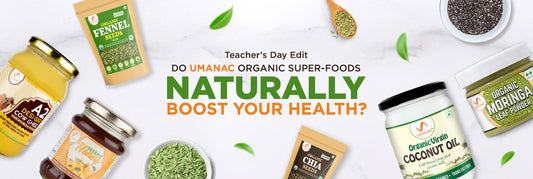 Do Umanac Organic Super-Foods Naturally Boost Your Health?