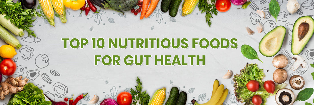 top 10 foods for gut health